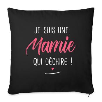 je suis une Mamie qui déchire cadeau mamie - Housse de coussin décorative 45 x 45 cm - noir - Devant