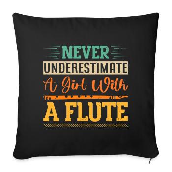 Ne sous-estimez jamais une fille avec une flûte - Housse de coussin décorative 45 x 45 cm - noir - Devant