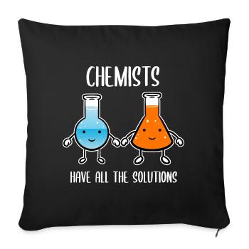 Chemists Have All The Solutions Chemiker - Sofakissenbezug 45 x 45 cm - Schwarz - Vorne