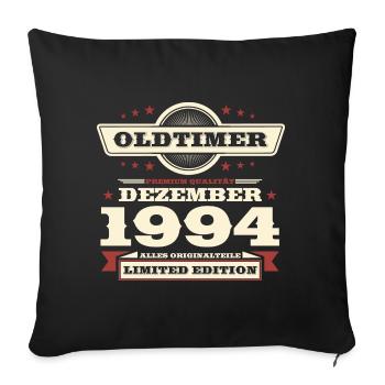 29. Geburtstag Oldtimer Dezember Jahrgang 1994 - Sofakissenbezug 45 x 45 cm - Schwarz - Vorne
