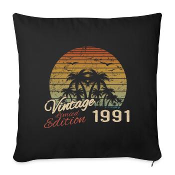 Vintage 1991 Birthday Gift 1991 Retro 1991 - Sofa pillowcase 17,3'' x 17,3'' (45 x 45 cm) - black - Front