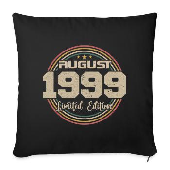 Millésime Né(e) Août 1999 Cadeau Anniversaire 1999 - Housse de coussin décorative 45 x 45 cm - noir - Devant