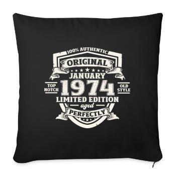 50th Birthday January Vintage 1974 Original - Sofa pillowcase 17,3'' x 17,3'' (45 x 45 cm) - black - Front