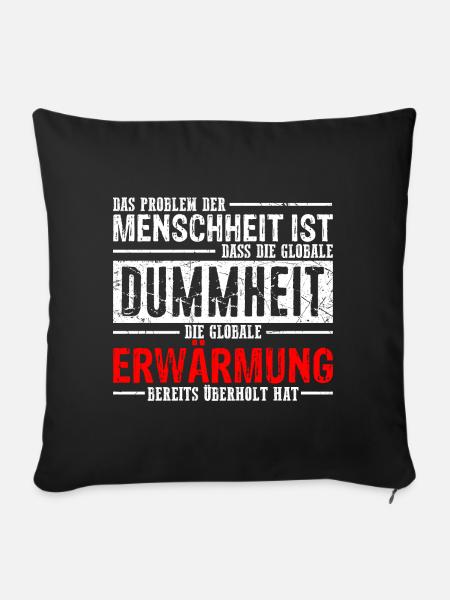 Lustiger Spruch - Sofakissenbezug 45 x 45 cm - Schwarz