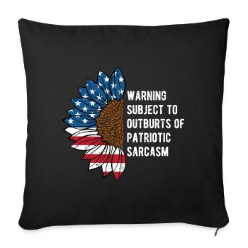 Outburts of Patriotic Sarcasm 4th of July - Sofa pillowcase 17,3'' x 17,3'' (45 x 45 cm) - black - Front