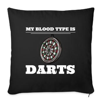 My Blood Type Is Darts Dartspieler - Sofakissenbezug 45 x 45 cm - Schwarz - Vorne