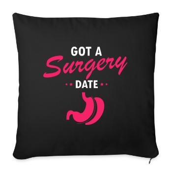 Gastric Bypass and Gastric Bypass Operation Design - Sofa pillowcase 17,3'' x 17,3'' (45 x 45 cm) - black - Front