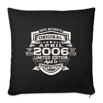 17th birthday man original April vintage 2006 - Sofa pillowcase 17,3'' x 17,3'' (45 x 45 cm) - black - Front