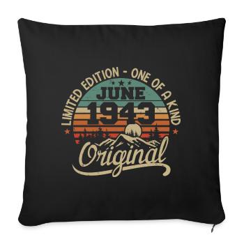 1943 June 1943 original - June 1943 Anniversary - Sofa pillowcase 17,3'' x 17,3'' (45 x 45 cm) - black - Front