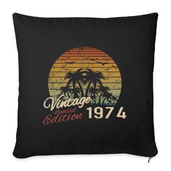 Vintage 1974 Birthday Gift 1974 Retro 1974 - Sofa pillowcase 17,3'' x 17,3'' (45 x 45 cm) - black - Front