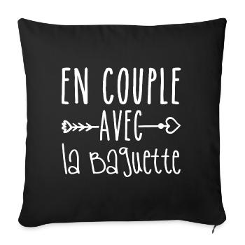 En Couple avec Baguette, cadeau Fans de Baguette - Housse de coussin décorative 45 x 45 cm - noir - Devant