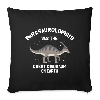 Parasaurolophus for dinosaurs and fosil hunters - Sofa pillowcase 17,3'' x 17,3'' (45 x 45 cm) - black - Front