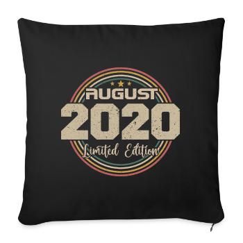 Jahrgang Geboren August 2020 Geburtstagsgeschenk 2020 - Sofakissenbezug 45 x 45 cm - Schwarz - Vorne