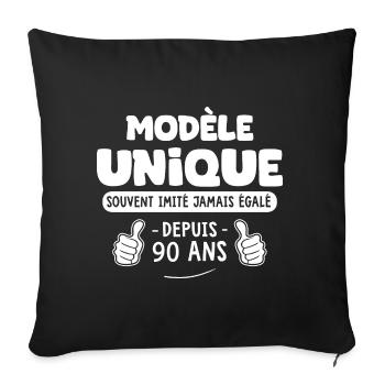 anniversaire 90 ans modèle unique depuis 90 ans - Housse de coussin décorative 45 x 45 cm - noir - Devant