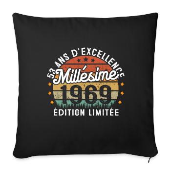 Cadeau d'anniversaire 53 Ans Millésime 1969 - Housse de coussin décorative 45 x 45 cm - noir - Devant