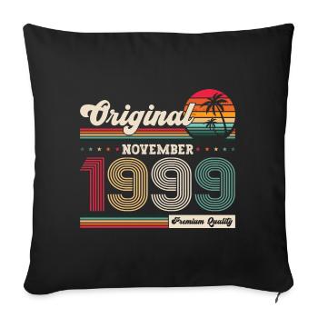 24th Birthday Vintage November Vintage 1999 - Sofa pillowcase 17,3'' x 17,3'' (45 x 45 cm) - black - Front