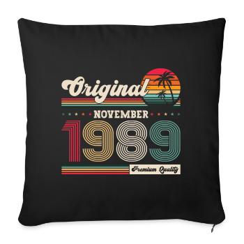 34th Birthday Vintage November Vintage 1989 - Sofa pillowcase 17,3'' x 17,3'' (45 x 45 cm) - black - Front