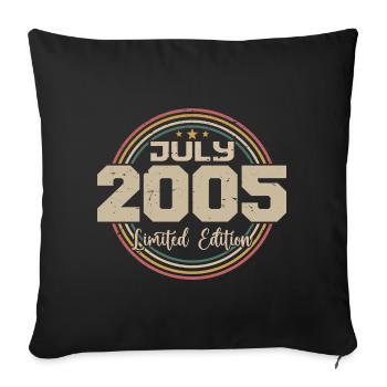 2005 Anniversaire Juillet 2005 Cadeau Juillet 2005 - Housse de coussin décorative 45 x 45 cm - noir - Devant