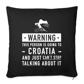 Original Kroatien Urlaub Geschenk - Sofakissenbezug 45 x 45 cm - Schwarz - Vorne