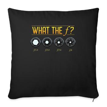 What the f? Photographer aperture - Sofa pillowcase 17,3'' x 17,3'' (45 x 45 cm) - black - Front