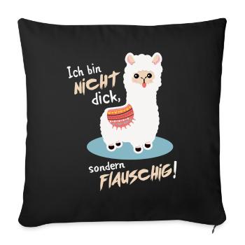 ALPAKA - NICHT DICK, SONDERN FLAUSCHIG - T-SHIRT - Sofakissenbezug 45 x 45 cm - Schwarz - Vorne