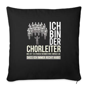 Chorleiter Dirigent Chorleitung Chor Orchester - Sofakissenbezug 45 x 45 cm - Schwarz - Vorne