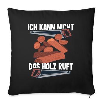 Handwerker Holzfäller Forstwirt Forstarbeiter - Sofakissenbezug 45 x 45 cm - Schwarz - Vorne