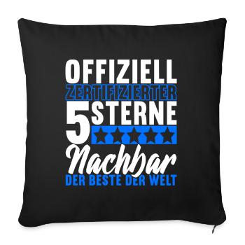 Nachbar Nachbarschaft Nachbarn - Sofakissenbezug 45 x 45 cm - Schwarz - Vorne