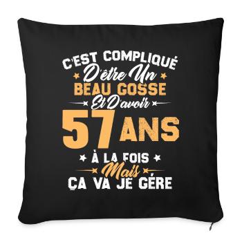Cadeau d'anniversaire Beau gosse et d'avoir 57 ans - Housse de coussin décorative 45 x 45 cm - noir - Devant