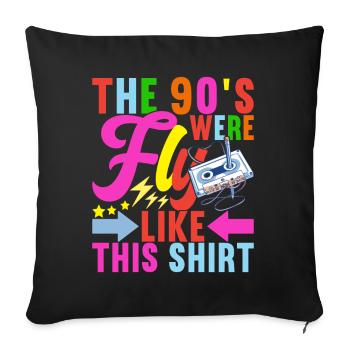 90s 90s 90s Party - Sofa pillowcase 17,3'' x 17,3'' (45 x 45 cm) - black - Front