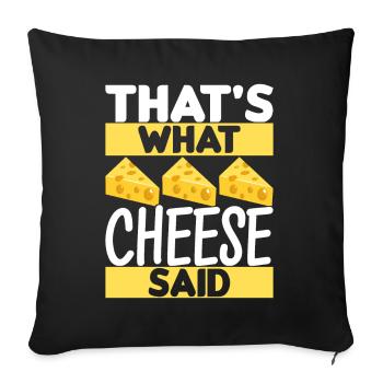 Cheese lovers Gouda cheese - Sofa pillowcase 17,3'' x 17,3'' (45 x 45 cm) - black - Front