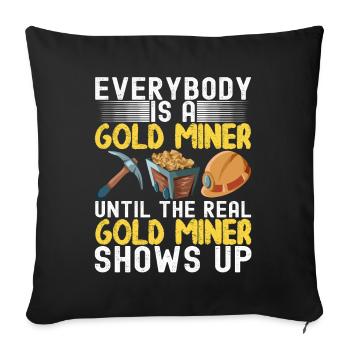 Gold Diggers Gold Mining - Sofa pillowcase 17,3'' x 17,3'' (45 x 45 cm) - black - Front