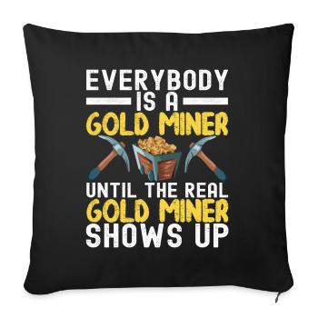 Gold Diggers Gold Mining - Sofa pillowcase 17,3'' x 17,3'' (45 x 45 cm) - black - Front