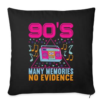 90s 90s 90s Party - Sofa pillowcase 17,3'' x 17,3'' (45 x 45 cm) - black - Front