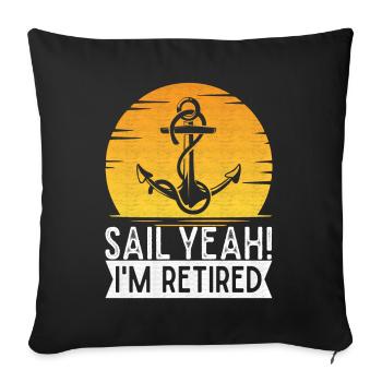 Sailing Retirement Sailboat Sailors Pensioners - Sofa pillowcase 17,3'' x 17,3'' (45 x 45 cm) - black - Front