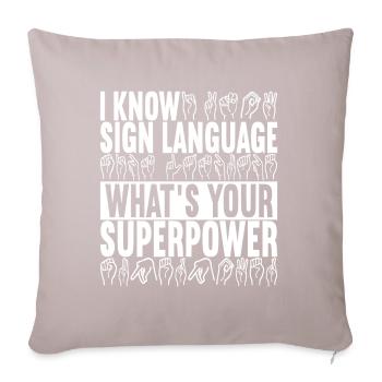 Deaf Deaf and Dumb Deaf - Sofa pillowcase 17,3'' x 17,3'' (45 x 45 cm) - light taupe - Front