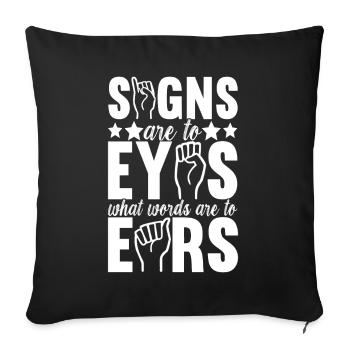 Deaf Deaf Mute Deaf - Sofa pillowcase 17,3'' x 17,3'' (45 x 45 cm) - black - Front