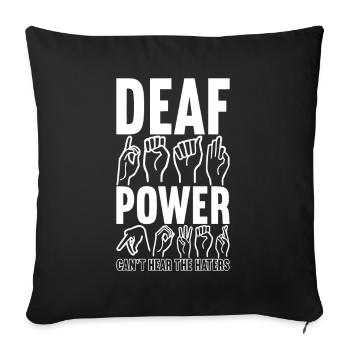 Deaf Deaf Mute Deaf - Sofa pillowcase 17,3'' x 17,3'' (45 x 45 cm) - black - Front