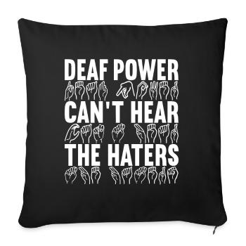 Deaf Deaf Mute Deaf - Sofa pillowcase 17,3'' x 17,3'' (45 x 45 cm) - black - Front