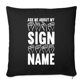 Deaf Deaf Mute Deaf - Sofa pillowcase 17,3'' x 17,3'' (45 x 45 cm) - black - Front