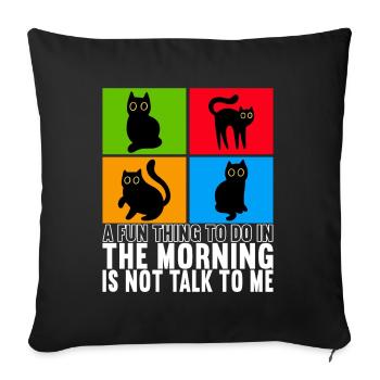 Cats Misanthrope Sarcasm - Sofa pillowcase 17,3'' x 17,3'' (45 x 45 cm) - black - Front