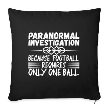 Paranormal Investigator Ghost Hunting - Sofa pillowcase 17,3'' x 17,3'' (45 x 45 cm) - black - Front