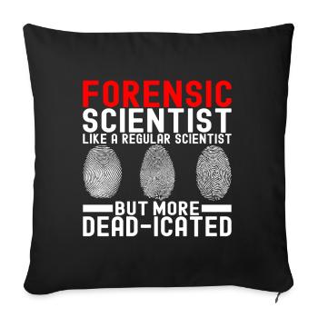Forensik Forensiker - Sofakissenbezug 45 x 45 cm - Schwarz - Vorne