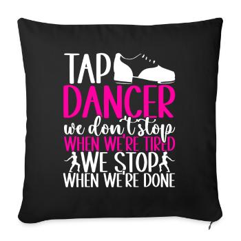 Tap Dance Tap Dancer - Sofa pillowcase 17,3'' x 17,3'' (45 x 45 cm) - black - Front