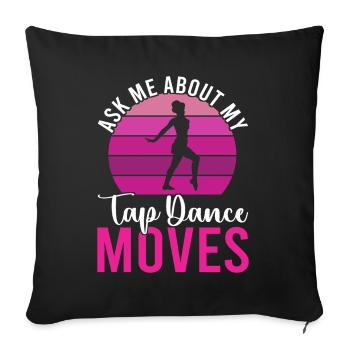 Tap Dance Tap Dancer - Sofa pillowcase 17,3'' x 17,3'' (45 x 45 cm) - black - Front