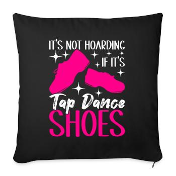 Tap Dance Tap Dancer - Sofa pillowcase 17,3'' x 17,3'' (45 x 45 cm) - black - Front