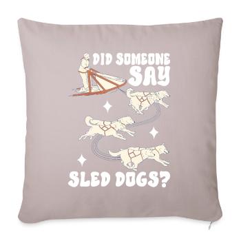 Sledding Sled dogs - Sofa pillowcase 17,3'' x 17,3'' (45 x 45 cm) - light taupe - Front