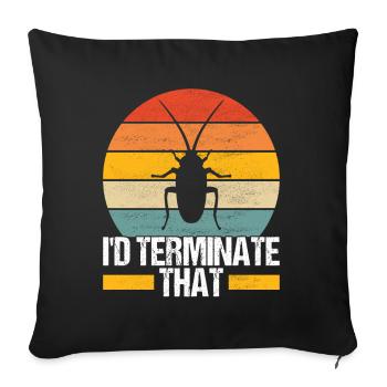 Pest Control Exterminator - Sofa pillowcase 17,3'' x 17,3'' (45 x 45 cm) - black - Front
