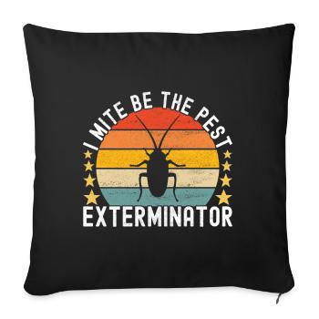 Pest Control Exterminator - Sofa pillowcase 17,3'' x 17,3'' (45 x 45 cm) - black - Front