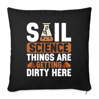 Bodenwissenschaftler Soil Science - Sofa pillowcase 17,3'' x 17,3'' (45 x 45 cm) - black - Front